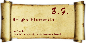Brtyka Florencia névjegykártya